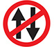 Vehicles prohibited in both direction